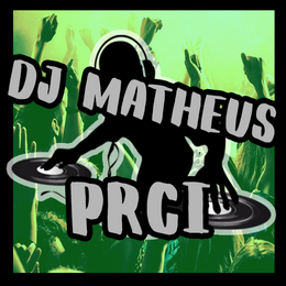 Dj Matheus Prci
