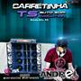 CD Carretinha Ts Auto Som Evolution - - Ronda Alt...