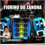 Fiorino do Zanona - DJ Luan Marques
