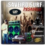SAVEIRO SURF PESADELO VOL 3 - DJ MATHEUS LIMA