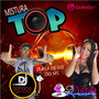 CD MISTURA TOP BY DJ ADRIANO AZEVEDO E DJ NANDA