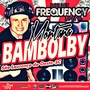 CD MONTANA BAMBOLBY - SLO SC - FREQUENCY MIX