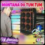MONTANA DO TUM TUM VOL1