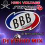 CD BBB SOM Dj Kinho Mix