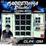 CD CARRETINHA EVOLUTION - DJ FREQUENCY MIX