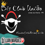 Biz Club Uniao - DJ Luan Marques