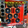 CD Reboque do Marcos - - Especial 1 Ano - - Dj An...