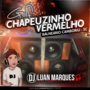 Golf Chapeuzinho Vermelho - DJ Luan Marques