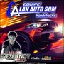 CD EQUIPE ALAN AUTO SOM - DJ FREQUENCY MIX