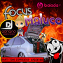 CD FOCUS MALUCO ESPECIAL DE PANCADA