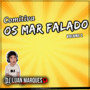 Comitiva Os Mar Falado - Volume 2