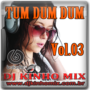 CD Tum Dum Dum Vol03 2017 DJ Kinho Mix