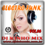 CD Eletro Funk Vol06 2017 DJ Kinho Mix