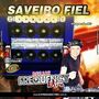 CD Saveiro Fiel - DJ Frequency Mix