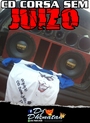 Cd_Corsa_Sem_Juizo