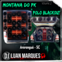 Montana do PK e Polo Blackout - Volume 2 - TumDum...
