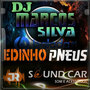 CD Edinho Pneus e JR Sound Car DJMarcos Silva
