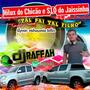 CD Hilux do Chicao e S-10 do Jaissinho - Dj Raffa...