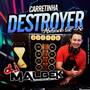 CARRETINHA DESTROYER VOL1