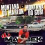 MONTANA DO MARLON E MONTANA DO GUDI VOL1
