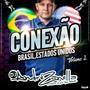 CD CONEXAO BRASIL ESTADOS UNIDOS VOLUME 2 DJ ANDR...