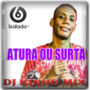 CD Atura ou Surta 2017 DJ Kinho Mix