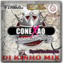 CD Conexao Balada Automotiva 2017 DJ Kinho Mix