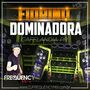 CD Fiorino Dominadora - Vol02 - Frequency Mix