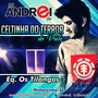 CD Celtinha do Terror do Preto e Equipe Os Tilang...