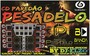 CD PAREDAO PESADELO O PIPOCO DA BAHIA BY DJ ELZO