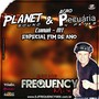 CD Planet Sound e Agropecuaria 4 Patas - DJ Frequ...