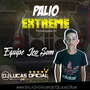 CD PALIO  EXTREME  APOIO EQUIPE LEO SOM DJ LUCAS ...