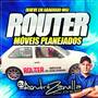 CD ROUTER 2017 DJ ANDRE ZANELLA