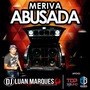 Meriva Abusada - Na Balada