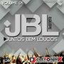 Equipe JBL JUNTOS BEM LOUCOS