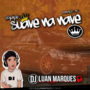 Equipe Suave da Nave - DJ Luan Marques