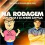 CD PILHA E DJ ANDRE ZANELLA NA RODAGEM AO VIVO