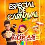 Cd Especial De Carnaval 2018