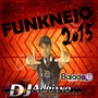 CD FUNKNEJO 2015 - EXCLUSIVO