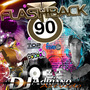 CD FLASH BACK ANOS 90 IN THE MIX - EXCLUSIVO