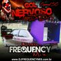 CD Gol Nervoso do DU - DJ Frequency Mix