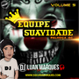 Equipe Suavidade - Volume 5