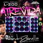 CD L200 ATREVIDA DJ ANDRE ZANELLA