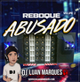 Reboque Abusado - Volume 2
