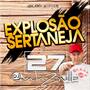 EXPLOSAO SERTANEJA 27 DJ ANDRE ZANELLA