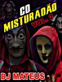 MISTURADAO DO DJ MATEUS