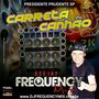 CD Carreta Canhao - DJ Frequency Mix