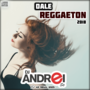 CD Dale Reggaeton 2018
