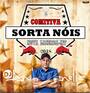 CD COMITIVA SORTA NOIS DJ ANDRE ZANELLA