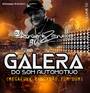 CD GALERA DO SOM AUTOMOTIVO  VOLUME 1
